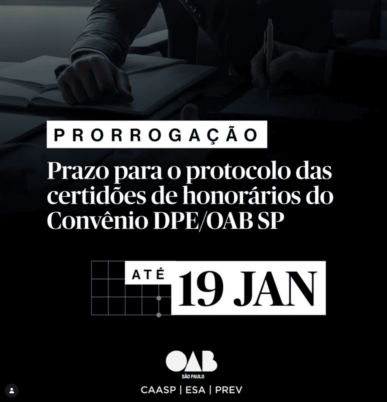 OABSP: Comunicado: prazo para o protocolo das certidões de honorários do Convênio DPE/OAB