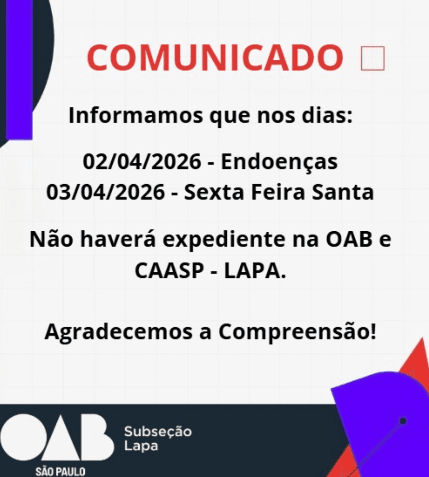 Comunicado: Espediente Feriado Endoenças e Paixão de Cristo