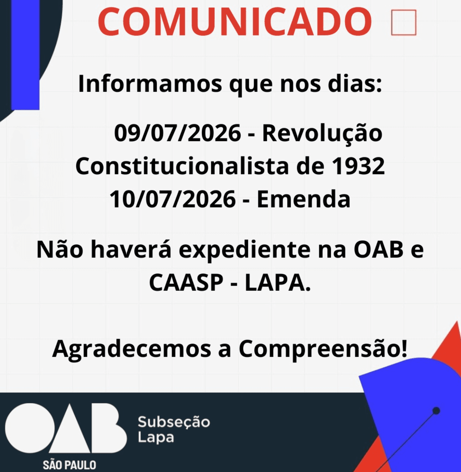 Comunicado: Feriado da Revolução Constitucionalista de 1932