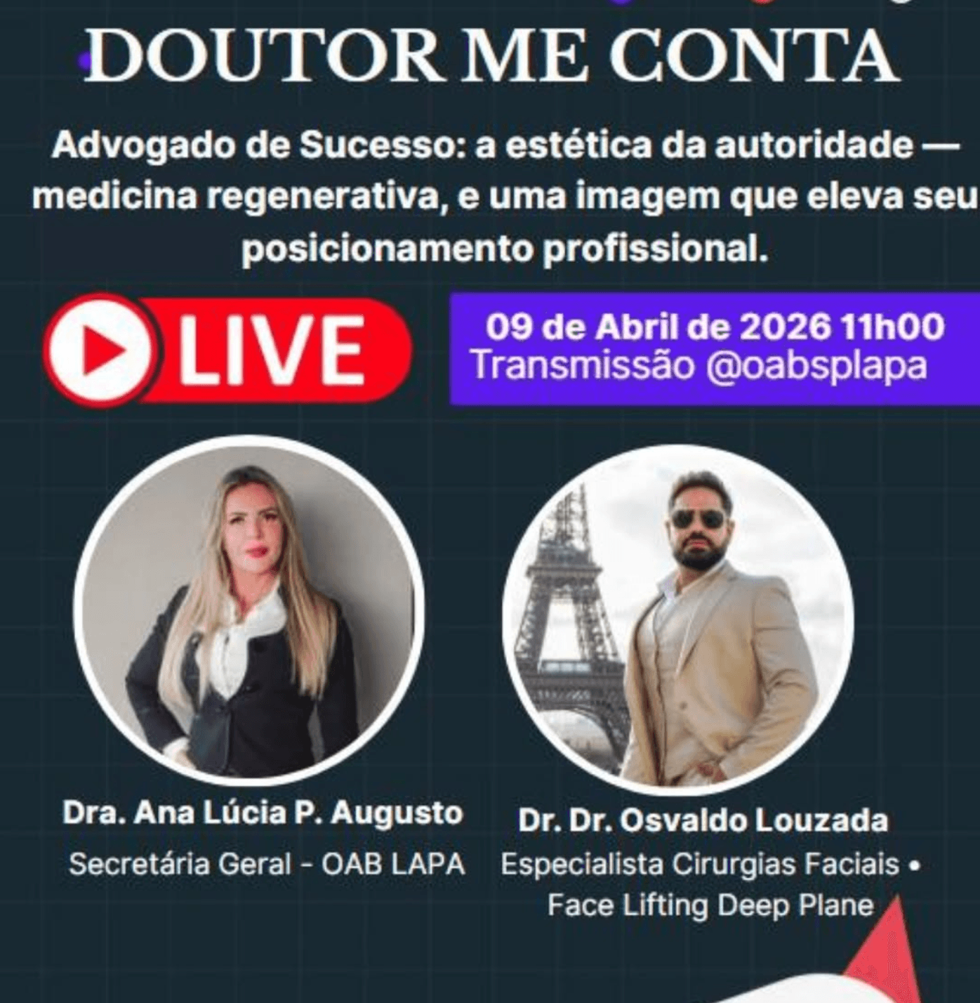 🔴 DOUTOR ME CONTA – AO VIVO: Advogado de Sucesso: a estética da autoridade, medicina regenerativa e o impacto da imagem no posicionamento profissional