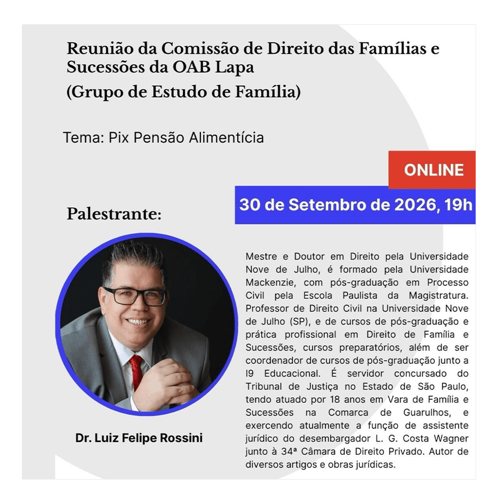 Reunião da Comissão de Direito das Famílias e Sucessões: Pix Pensão Alimentícia